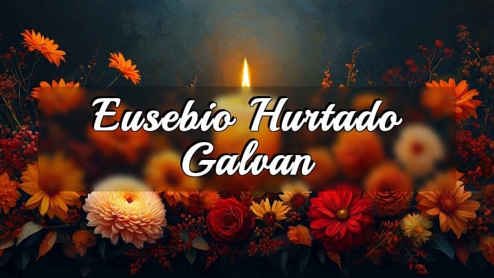Eusebio Hurtado Galvan, Irving, TX
